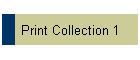 Print Collection 1
