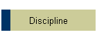 Discipline
