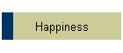Happiness