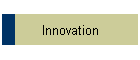 Innovation