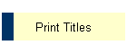 Print Titles