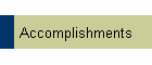 Accomplishments