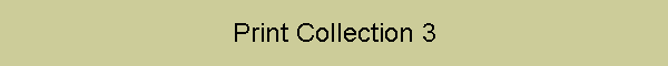 Print Collection 3