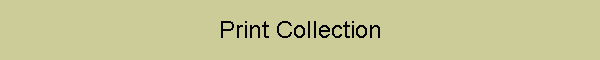 Print Collection