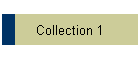 Collection 1